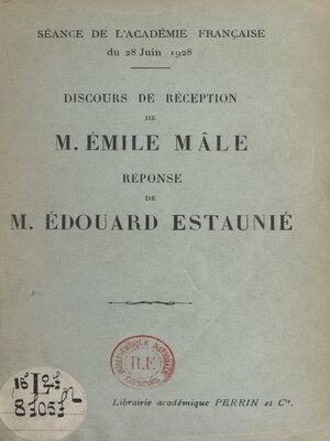 cover image of Discours de réception de M. Émile Mâle. Réponse de M. Édouard Estaunié